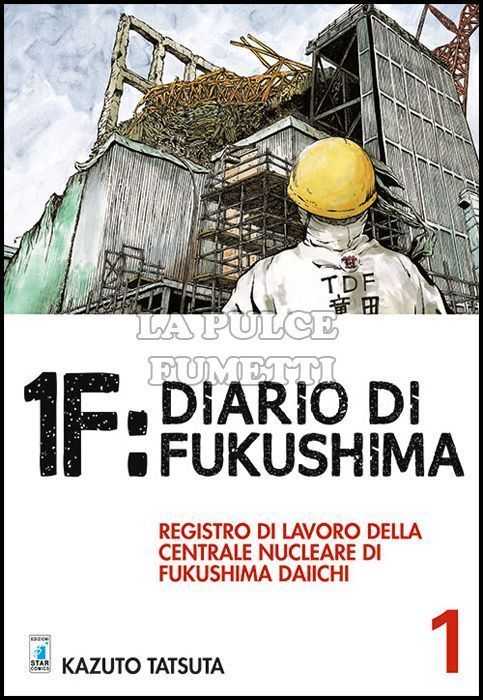 MUST #    63 - 1F: DIARIO DI FUKUSHIMA 1